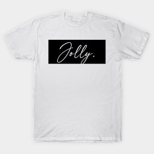 Jolly Name, Jolly Birthday T-Shirt